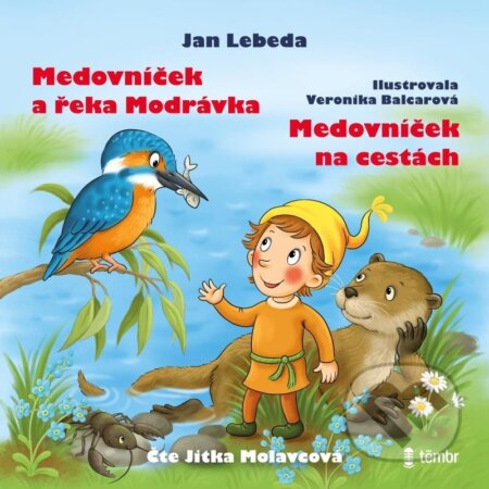 Medovníček a řeka Modrávka + Medovníček na cestách - audiokniha z kategorie Pohádky