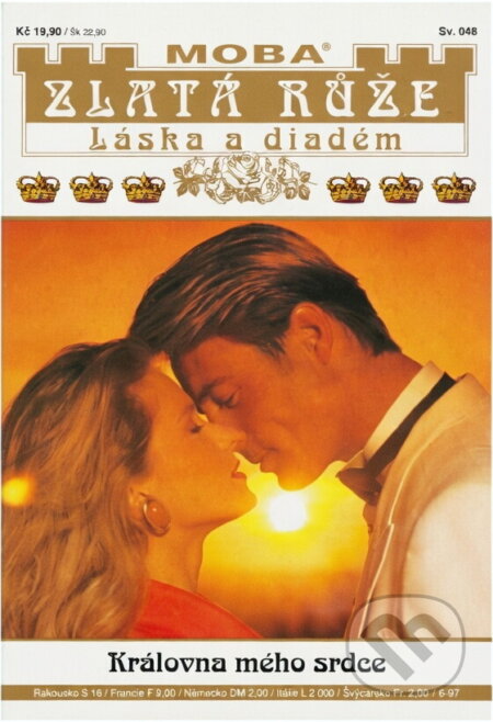 Kniha: Královna mého srdce (Juliane Sartena). Moba, 1997