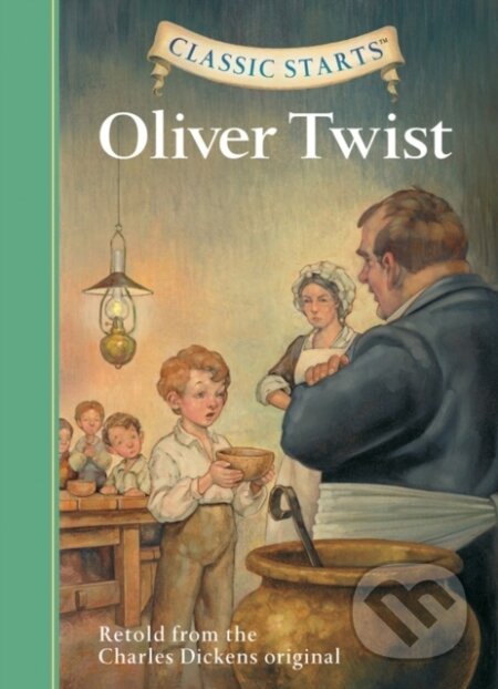 Oliver Twist - Charles Dickens, Kathleen Olmstead, Dan Andreasen (Ilustrátor), Sterling, 2006