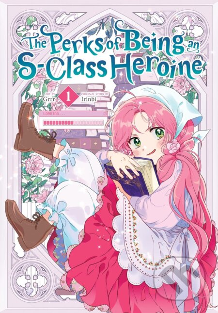 The Perks of Being an S-Class Heroine 1 - Irinbi, Grrr (ilustrátor), Ize Press, 2024