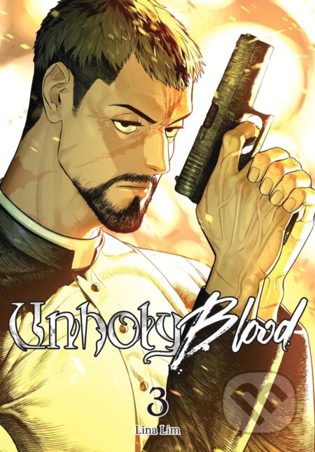 Unholy Blood 3 - Lina Lim, Ize Press, 2024