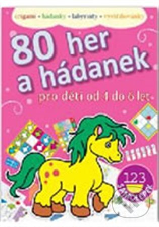 80 her a hádanek pro děti od 4-6 let, Svojtka&Co., 2013