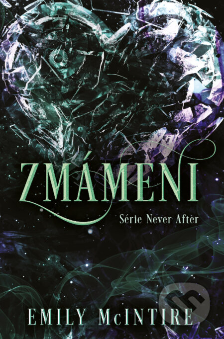 Zmámeni - Emily McIntire - kniha z kategorie Romantická