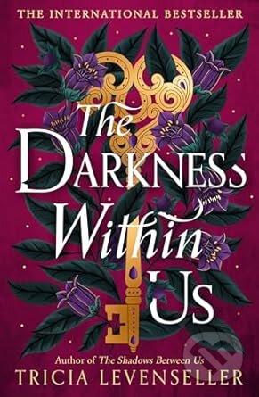 The Darkness Within Us - Tricia Levenseller, Pushkin, 2024