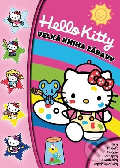Hello Kitty - Velká kniha zábavy, Egmont ČR, 2011
