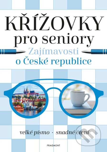 Křížovky pro seniory – Zajímavosti o České republice, Nakladatelství Fragment, 2024