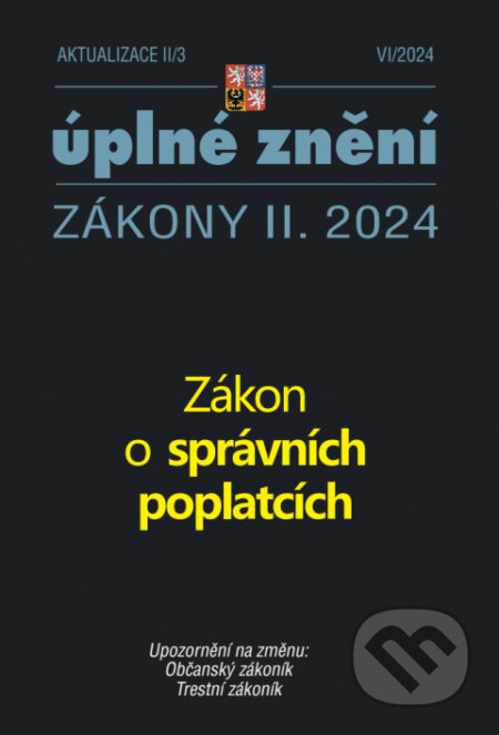 Aktualizace II/3 / 2024 - Zákon o správních poplatcích