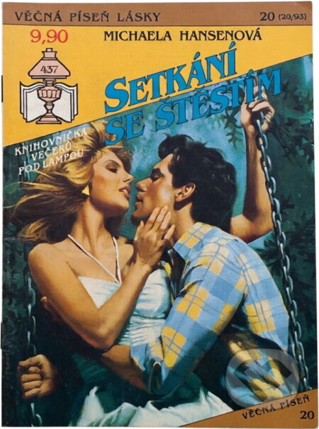Kniha: Setkání se štěstím (Michaela Hansen). Ivo Železný, 1993