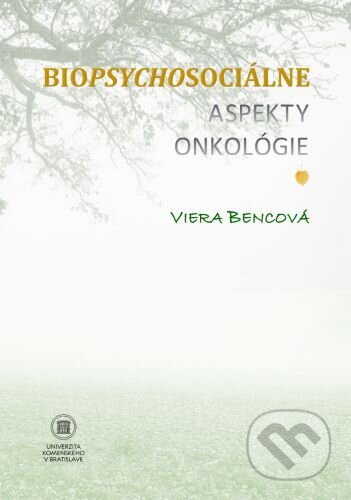Biopsychosociálne aspekty onkológie, Univerzita Komenského Bratislava, 2024