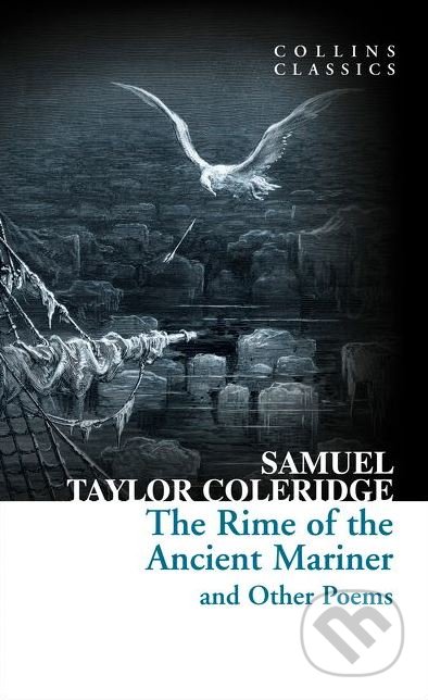 The Rime of the Ancient Mariner and Other Poems - Samuel Taylor Coleridge, HarperCollins, 2016