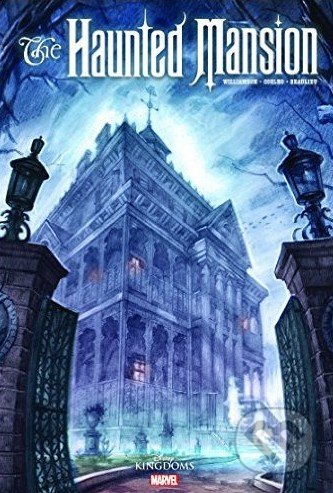 Haunted Mansion - Joshua Williamson, Marvel, 2016