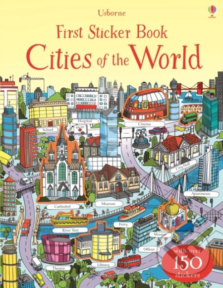First Sticker Book Cities of the World - Hannah Watson, James Gulliver Hancock (ilustrátor), Usborne, 2016