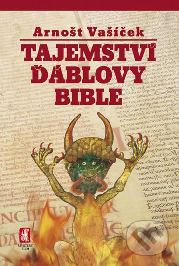 Tajemství ďáblovy bible - Arnošt Vašíček, Mystery Film, 2010