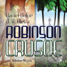 Robinson Crusoe - Daniel Defoe, Radioservis, 2012