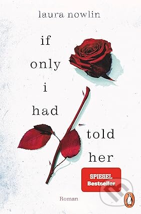 Kniha: If only I had told her (Laura Nowlin). Penguin Books, 2024