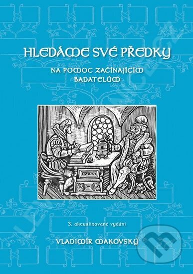 Kniha: Hledáme své předky (Vladimír Makovský)