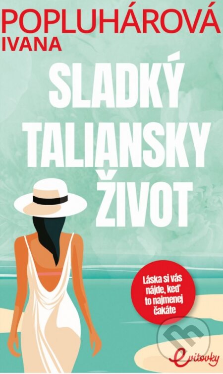 Sladký taliansky život - Ivana Popluhárová, MAFRA Slovakia, 2024