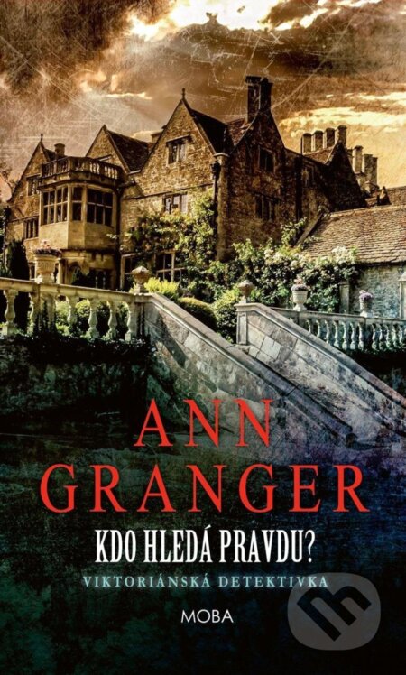 Kdo hledá pravdu? - Ann Granger - kniha z kategorie Detektivky, thrillery a horory