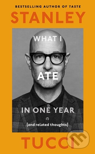 What I Ate in One Year - Stanley Tucci, Fig Tree, 2024