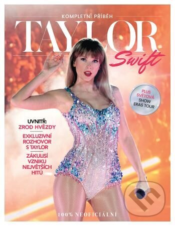 Taylor Swift - Kompletní příběh - Nancy Marie Brown, Simon Button, Nick Levine, Lizzy Price, Extra Publishing, 2024