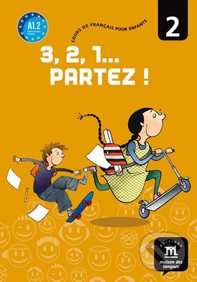 3,2,1 Partez! 2 – Livre de léleve, Klett, 2012