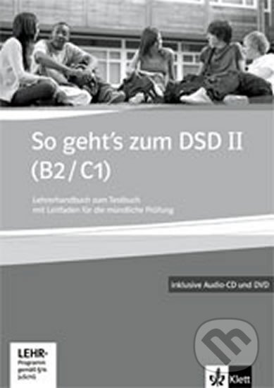 So geht’s zum DSD - Metodická příručka, Klett, 2011