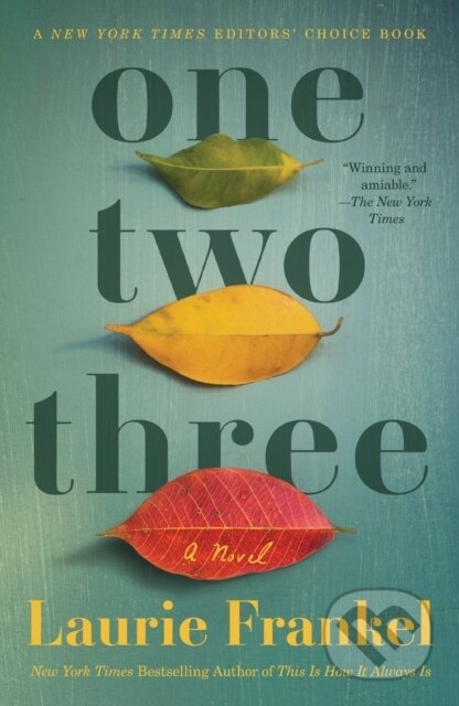 One Two Three - Laurie Frankel, Holt, 2022