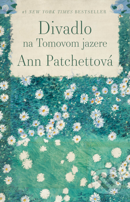 Divadlo na Tomovom jazere - Ann Patchett, Tatran, 2024