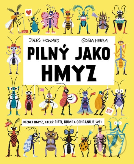 Pilný jako hmyz - Jules Howard, Drobek, 2024