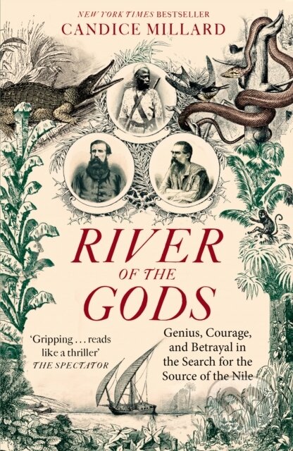 River Of The Gods - Candice Millard, Swift Press, 2023