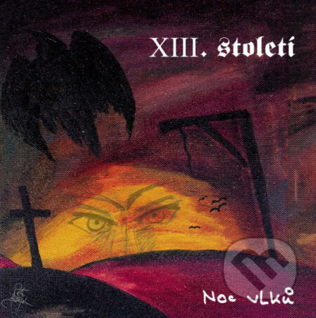 XIII.Století: Noc Vlků LP - XIII.Století, Hudobné albumy, 2024