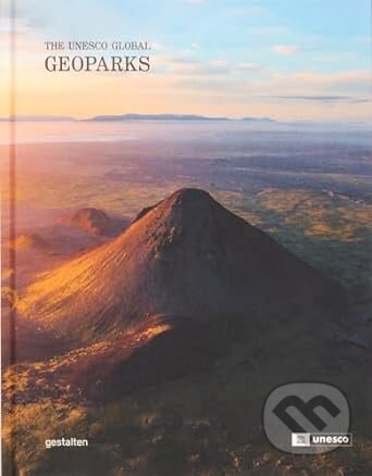 The UNESCO Global Geoparks - Unesco, Gestalten Verlag, 2024