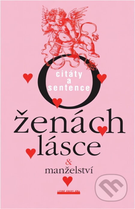 Kniha: O ženách, lásce & manželství : citáty a sentence (). , 2001
