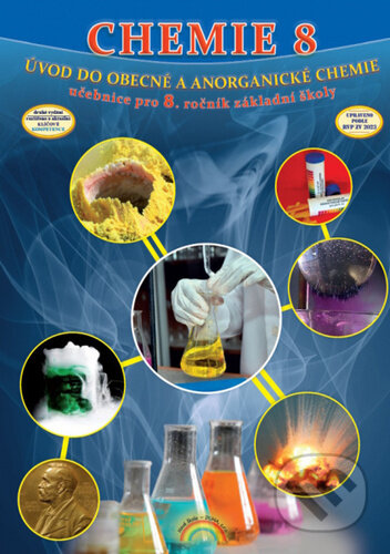 Chemie 8 Úvod do obecné a anorganické chemie (učebnice pro 8. ročník základní školy) - kniha z kategorie 2. stupeň