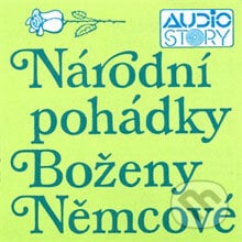Národní pohádky Boženy Němcové - Božena Němcová, AudioStory, 2012