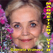 Magnetický vítr - Gabriela Vránová, AudioStory, 2012