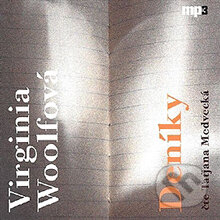 Deníky - Virginia Woolfová, Radioservis, 2013