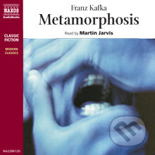 Metamorphosis (EN) - Franz Kafka, Naxos Audiobooks, 2013