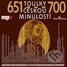 Toulky českou minulostí 651 - 700 - Josef Veselý, Radioservis, 2013