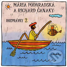 Rozprávky 2 - Mária Podhradská,Richard Čanaky, Opus, 2013