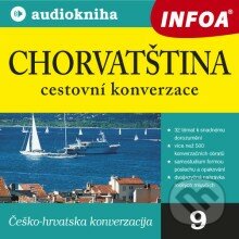 Chorvatština - cestovní konverzace - Rôzni Autori, INFOA, 2013