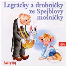 Legrácky a drobničky ze Spejblovy mošničky - František Nepil,Josef Barchánek,Miloš Kirschner,Augustin Kneifel, Supraphon, 2013