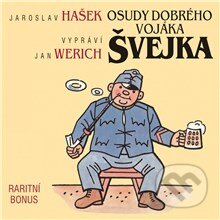 Osudy dobrého vojáka Švejka (raritní bonus ke kompletu 12CD) - Jaroslav Hašek, Supraphon, 2013