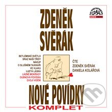 Nové povídky - Komplet - Zdeněk Svěrák, Supraphon, 2013