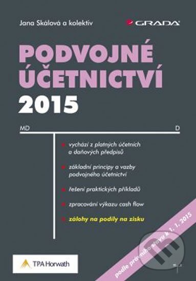 Podvojné účetnictví 2015 - Jana Skálová, Grada, 2015