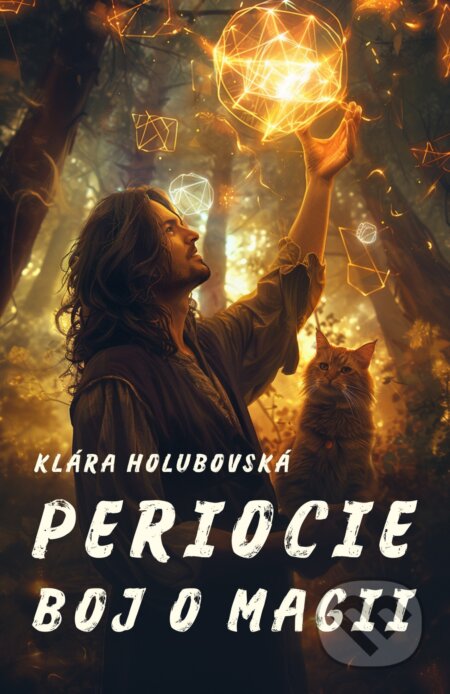Periocie: Boj o magii - Klára Holubovská, E-knihy jedou, 2024