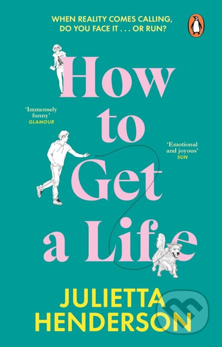 How to Get a Life - Julietta Henderson, Penguin Books, 2024