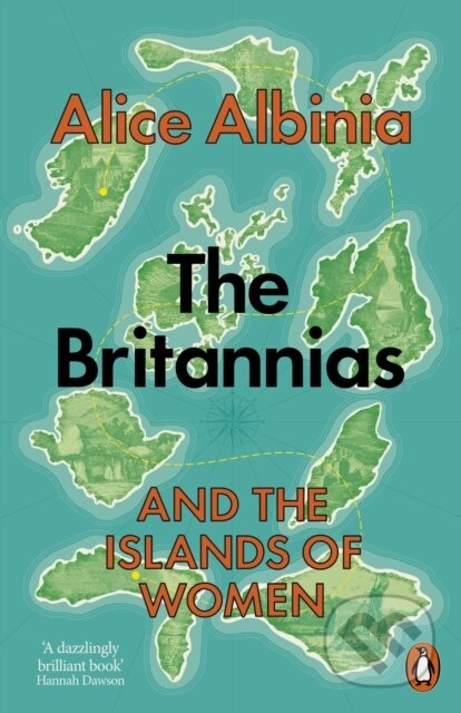 The Britannias - Alice Albinia, Penguin Books, 2024