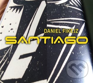 Daniel Fikejz: Santiago - Daniel Fikejz, Galén, 2024