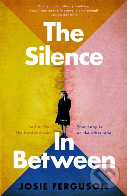 The Silence In Between - Josie Ferguson, Doubleday, 2024